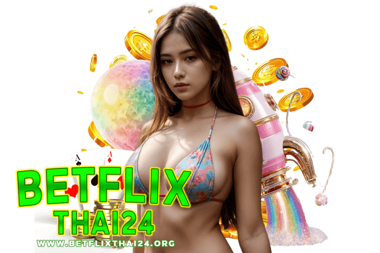 betflixthai24 login